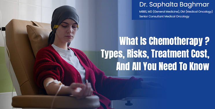 chemotherapy-types-risks-treatment-cost